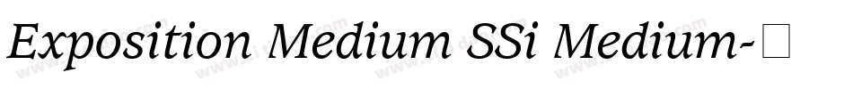 Exposition Medium SSi Medium字体转换